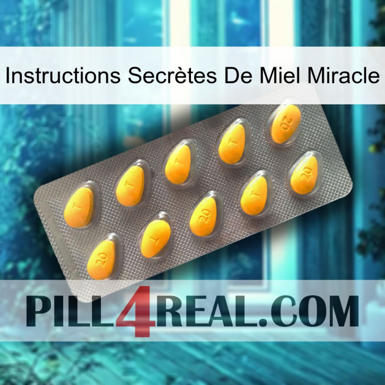 Instructions Secrètes De Miel Miracle cialis1